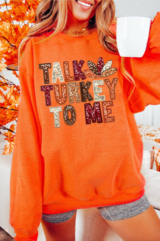Talk Turkey To Me Graphic Sweatshirt | Thankgiving