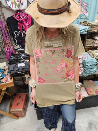 Pink Is My Signature Color Tattered Shirt